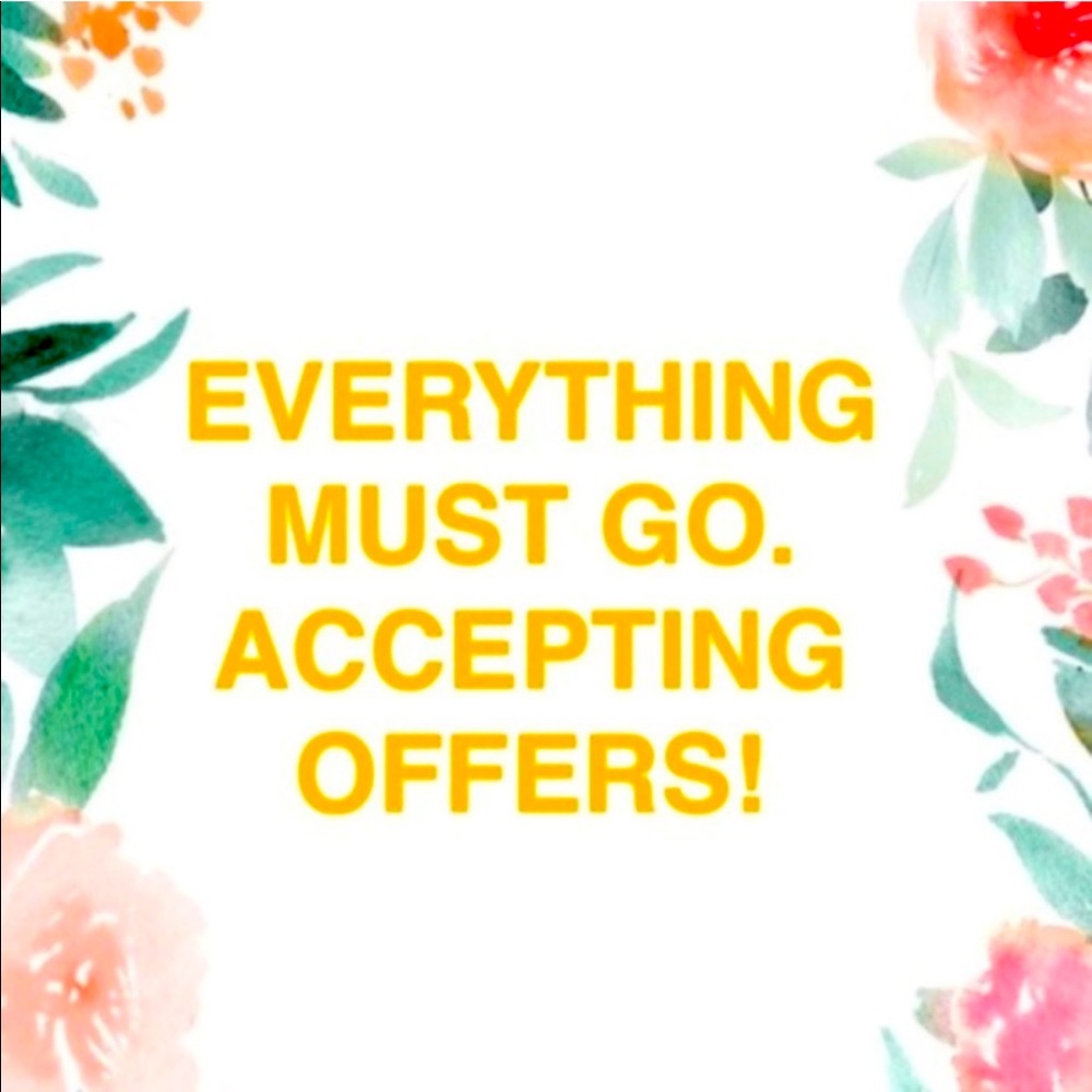 Accepting all offers!!!